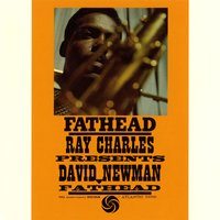 Fathead - David Newman & Ray Charles