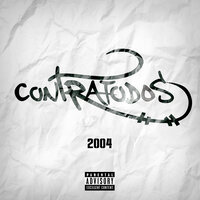 Ni Más Ni Menos - Contratodos & RINO MC