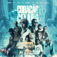 Coração Gelado 4 - DJ Boy & MC Kako & MC Tuto & L7NNON & Mc Ig & MC Joãozinho VT