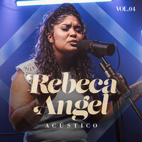 Deus Está Te Ensinando - Rebeca Angel