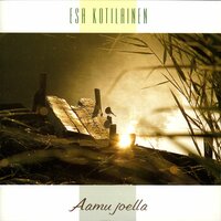 Aamun nousu - The Rising Dawn - Esa Kotilainen