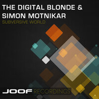 Subversive World - The Digital Blonde & Simon Motnikar