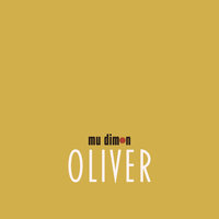 Oliver - Mu Dimon