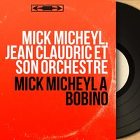 N'oublie pas - Mick Micheyl