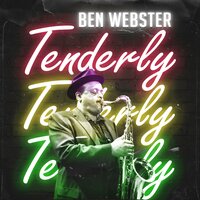Until Tonight - Ben Webster