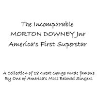  Through A Long And Sleepless Night - I Guess I'll Have To Change My Plans - These Foolish Things - Morton Downey