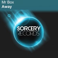 Away - Mr Box & John Dopping