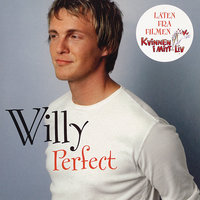 Perfect - Willy