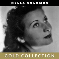 In cerca di te (Sola me ne vo per la città) - Nella Colombo