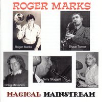 Caravan - Bruce Turner & Roger Marks' Quartet & Roger Marks
