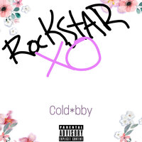 Watch out! - Cold*bby