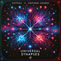 Universal Synapses - Cotrax & Coming Soon!!!