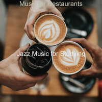 Soundscape for Restaurants - Jazz Music for Studying