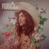 Bells Of Every Chapel - Sierra Ferrell & Billy Strings