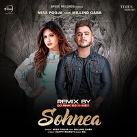 Sohnea - Millind Gaba & Miss Pooja & DJ RInk & DJ V-Key