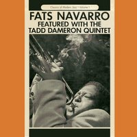 Lady Be Good - The Tadd Dameron Quintet & Fats Navarro