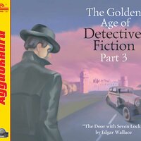 Эдгар Уоллес. «The Golden Age of Detective Fiction. Part 3». Часть 23 - Джон Фрейзер
