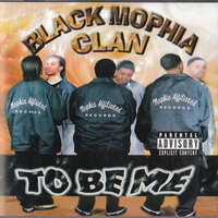 Gangsta Vibe II - Black Mophia Clan & Cynnie Edwards