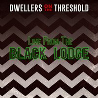Dwellers on the Threshold - Buddy Leezle & Dwellers On The Threshold & Architekt