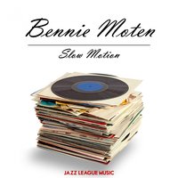 Get Low-Down Blues - Bennie Moten
