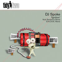 Ignition - DJ Spoke & S.H.O.K.K.