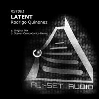Latent - Rodrigo Quinonez & Steven Campodonico