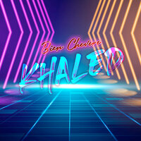 Bien Chevere - Khaled