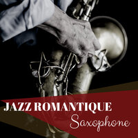 Relaxation (Massage sensuel et érotique) - Musique Jazz Ensemble & Chansons d'amour & Chansons d'amour & Musique Jazz Ensemble