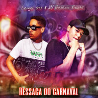 Se Quer Sacanagem - Leonel 073 & DJ Baiano Beats