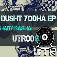 Dusht Yodha - Hady Basha & Big Al