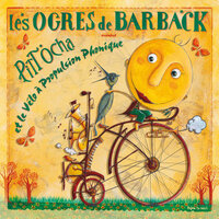 Car je t'aime - Les Ogres De Barback & Ariane Ascaride & Thomas VDB & Lila Burguière