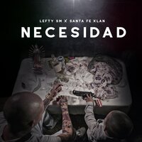Soy Mercenario - Santa Fe Klan & Lefty Sm