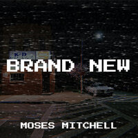 Brand New - Moses Mitchell