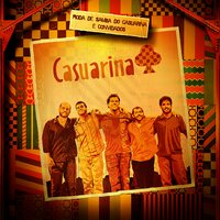 O dia se zangou - Casuarina