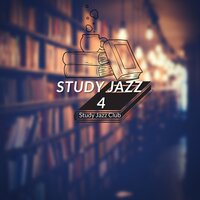 Another Cup Of Coffee - Study Jazz Club