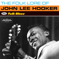 Rock House Boogie - John Lee Hooker