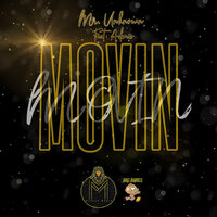 Movin - Mr. Unknown & Adonis