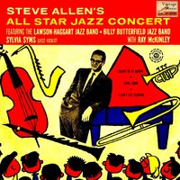I Can't Get Started - Steve Allen & Billy Butterfield Jazz Band