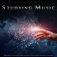 Theta Waves for Concentration - Binaural Beats Focus & Binaural Beats Study Tones & Binaural Beats Study Collective