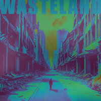 Wasteland - LIAM & DIMA