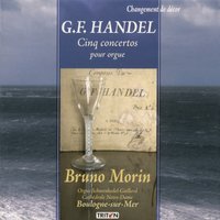 Concerto No. 2 en si bémol majeur, Op. 4, HWV 290: IV. Allegro ma non presto - Bruno Morin & Георг Фридрих Гендель