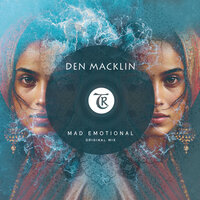 Mad Emotional - Den Macklin & Tibetania