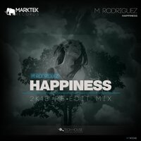 Happiness - M. Rodríguez