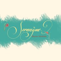 Meyler Süzülsün - Sırnağme
