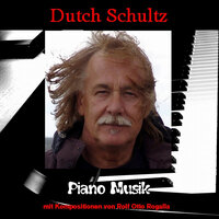 Piano Ragtime - Rolf Otto Rogalla & Dutch Schultz