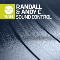 Sound Control - Randall & Andy C