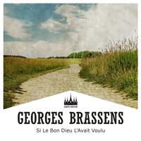 Brave Margot - Georges Brassens
