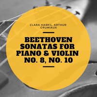 Sonata No. 9 In A ,Op. 30 No. 3 Kreutzer : II. Var 2 - Clara Haskil & Ludwig van Beethoven