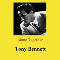 Out of This World - Tony Bennett