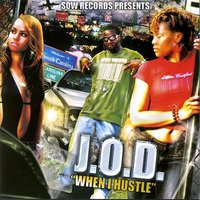 When I Hustle (Acapella) - J.O.D.